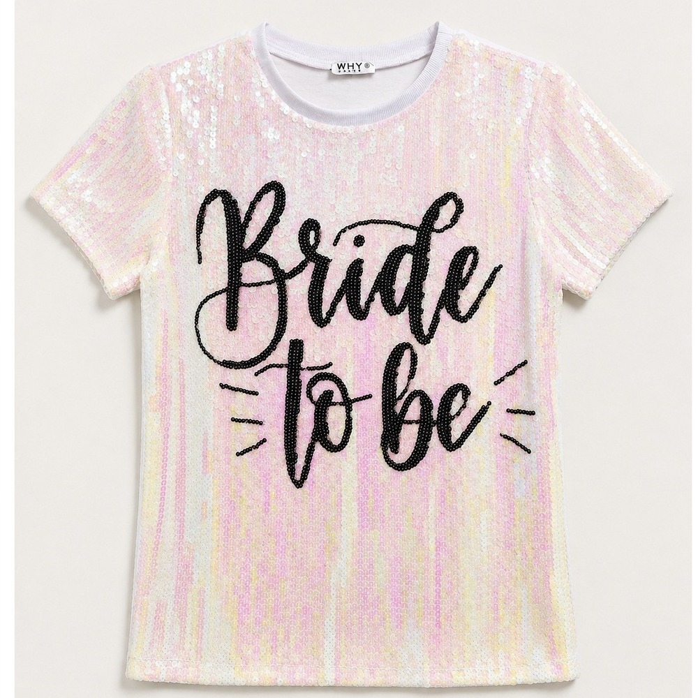 WHY DRESS Bride to Be Sequin T-Shirt Iridescent White Pink Bachelorette Small